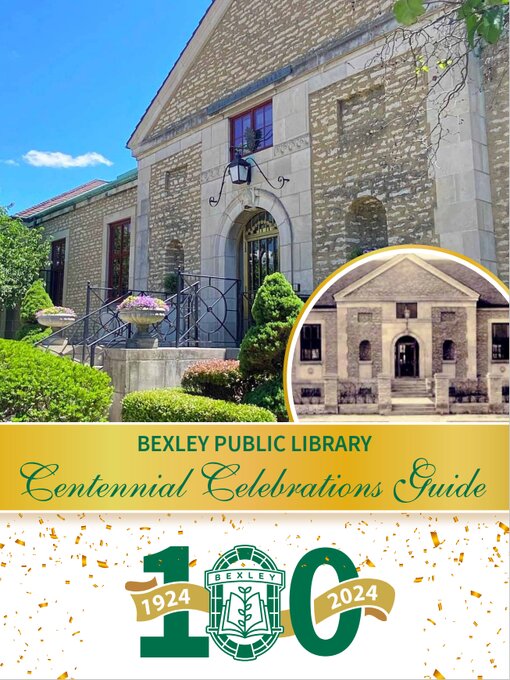 Title details for Bexley Public Library Centennial Celebration Guide by Bexley Public Library - Available